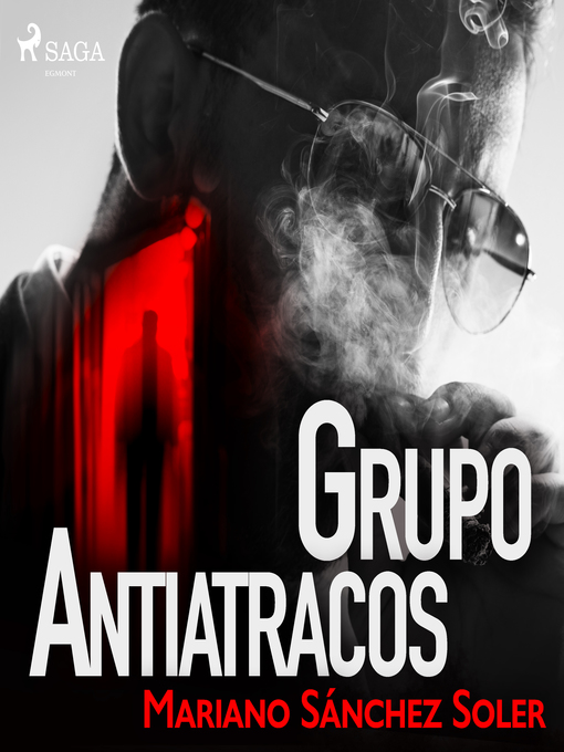 Title details for Grupo antiatracos by Mariano Sánchez Soler - Available